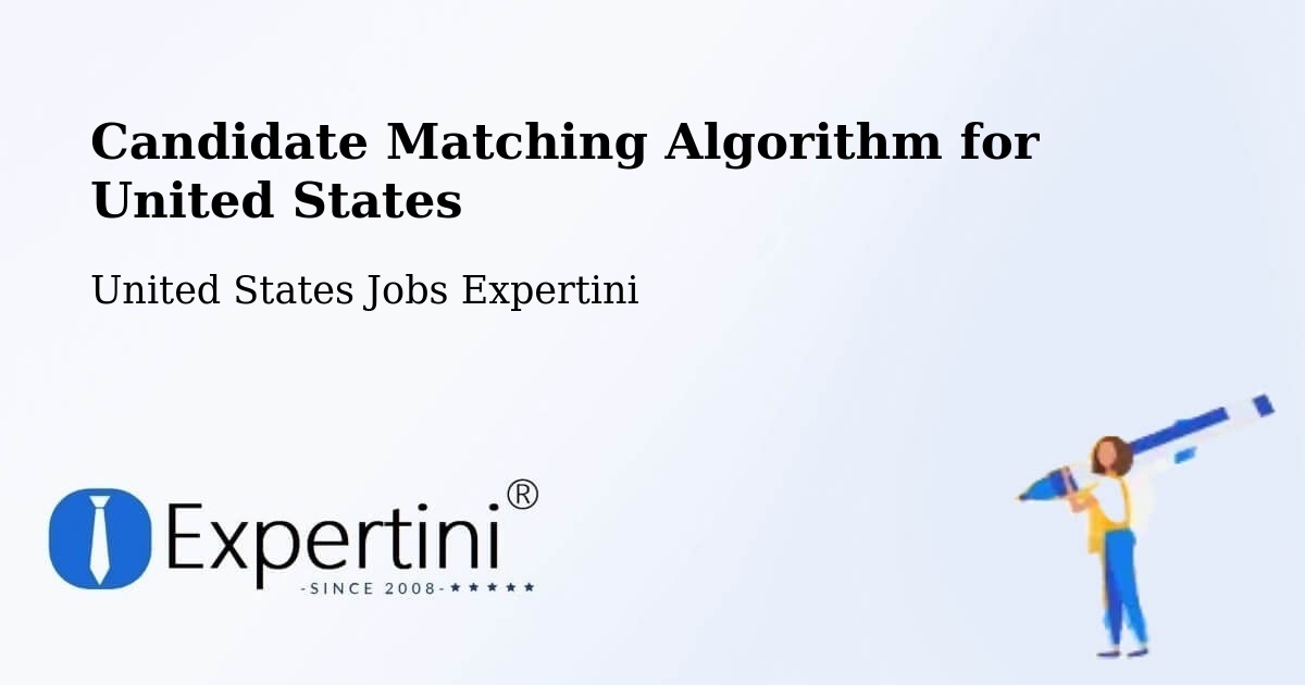 Candidate Matching Algorithm Overview – Minster - United States Jobs Expertini